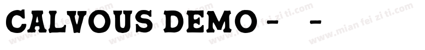 calvous demo -常规字体字体转换